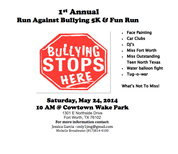 Run Against Bullying Event, 24 May in Fort Worth, Texas Area